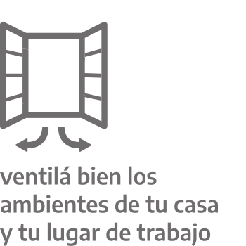 Ventilá bien los ambientes de tu casa y tu lugar de trabajo.